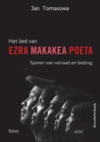 Het lied van ezra makakea poeta 9789463384643 Jan Tomasowa, Verzenden, Gelezen, Jan Tomasowa