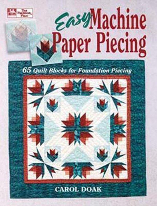 Easy Machine Paper Piecing 9781564770387 Carol Doak, Boeken, Taal | Engels, Gelezen, Verzenden
