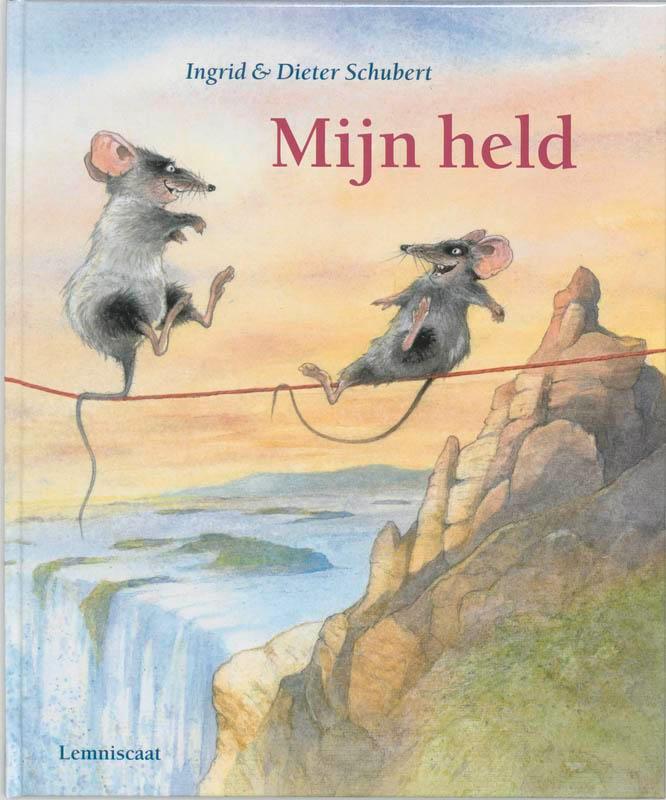 Mijn held 9789056376239 Ingrid Schubert, Boeken, Kinderboeken | Kleuters, Gelezen, Verzenden