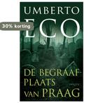 Begraafplaats Van Praag Pap. 9789044617320 Umberto Eco, Verzenden, Zo goed als nieuw, Umberto Eco