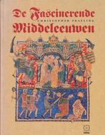 De fascinerende Middeleeuwen 9789065333919, Boeken, Gelezen, Christopher Golden, Verzenden