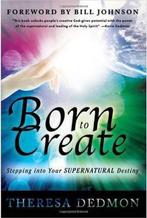 Born to Create 9780768441437 Theresa Dedmon, Verzenden, Theresa Dedmon