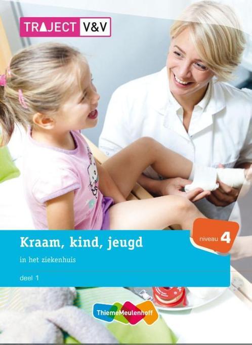 Traject V&V Kraam  -  Kraam kind jeugd in het ziekenhuis 1, Boeken, Schoolboeken, Gelezen, Verzenden