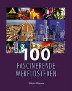 100 Fascinerende Wereldsteden 9789059205116, Onbekend, Andrew Evans, Verzenden