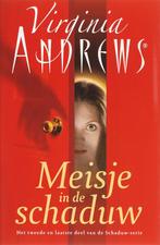 Meisje in de schaduw / Schaduwserie / 2 9789032510732, Boeken, Verzenden, Zo goed als nieuw, Virginia Andrews