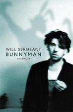 Bunnyman 9781472135032 Will Sergeant, Verzenden, Gelezen, Will Sergeant