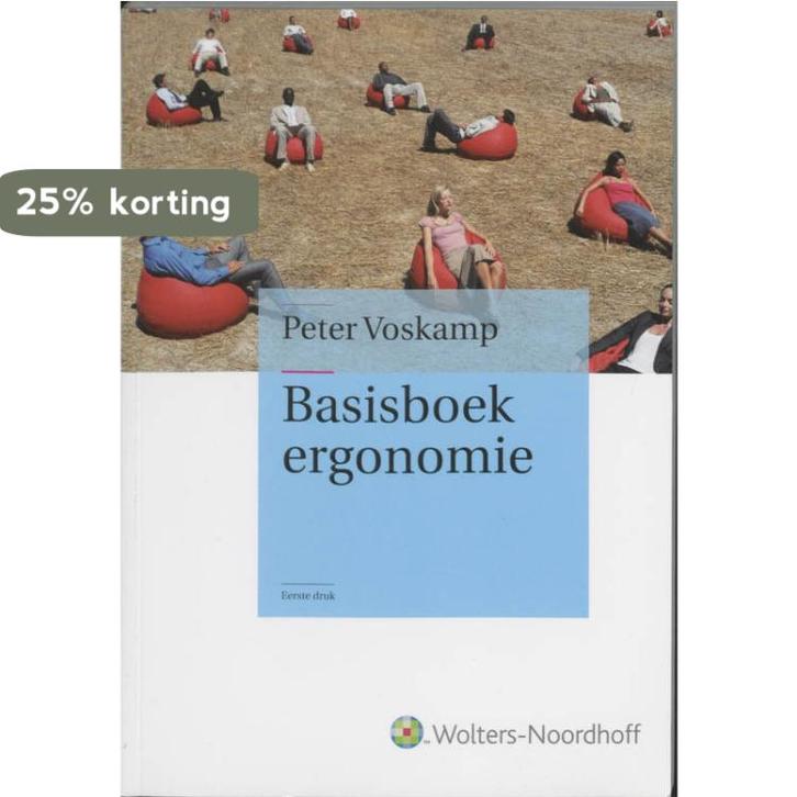 Basisboek ergonomie / Vast Boek 9789001702502 Peter Voskamp, Livres, Politique & Société, Envoi