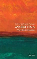Marketing: A Very Short Introduction 9780198827337, Verzenden, Kenneth Le Meunier-Fitzhugh
