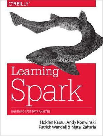 Learning Spark 9781449358624 Holden Karau, Boeken, Verzenden, Gelezen, Holden Karau