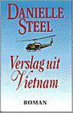 Verslag uit Vietnam 9789024508198 Danielle Steel, Verzenden, Danielle Steel