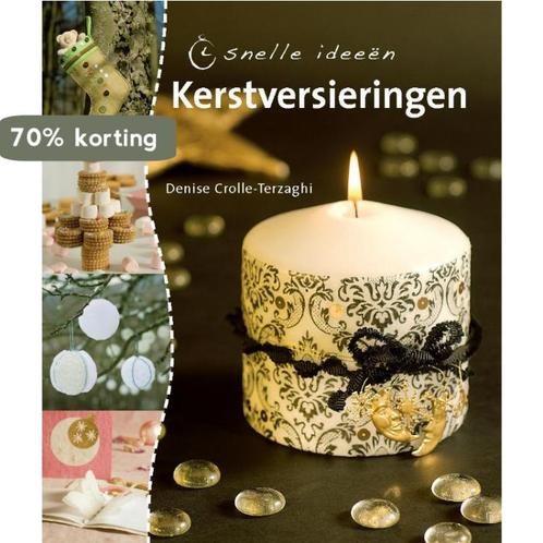 Snelle Ideen Kerstversieringen 9789036625432, Boeken, Hobby en Vrije tijd, Zo goed als nieuw, Verzenden