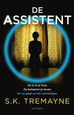 De assistent (9789044643312, S.K. Tremayne), Livres, Verzenden