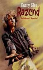 Razend 9789026993398 Carry Slee, Boeken, Kinderboeken | Jeugd | 13 jaar en ouder, Verzenden, Gelezen, Carry Slee
