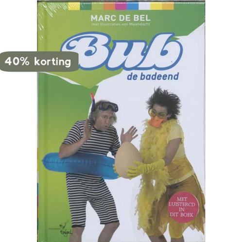 Bub de badeend 9789077060506 Marc de Bel, Boeken, Overige Boeken, Gelezen, Verzenden