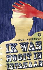 Ik was nooit in Isfahaan 9789023437871 Tommy Wieringa, Boeken, Verzenden, Gelezen, Tommy Wieringa