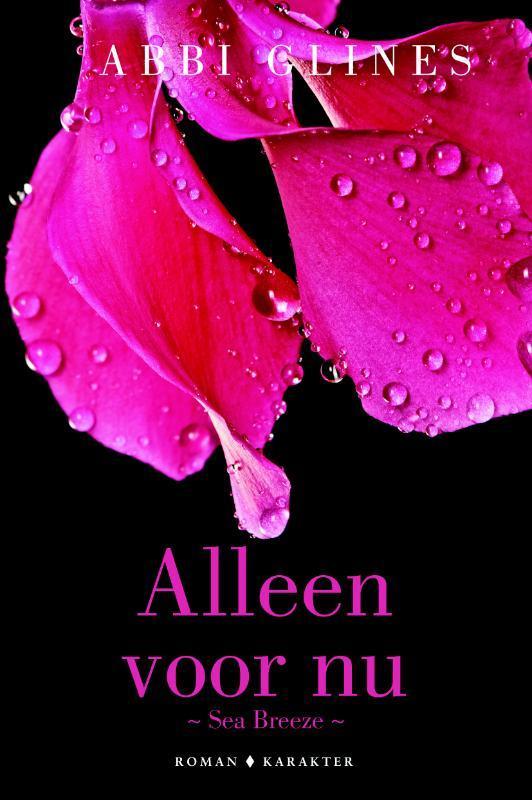 Alleen voor nu / Sea Breeze 9789045215464 Abbi Glines, Boeken, Romans, Zo goed als nieuw, Verzenden