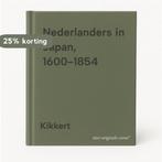 Nederlanders in Japan, 1600-1854 9789022833735 Kikkert, Boeken, Verzenden, Gelezen, Kikkert