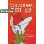 Vocational Girl 9781847240637 Rosa Mundi, Boeken, Verzenden, Gelezen, Rosa Mundi