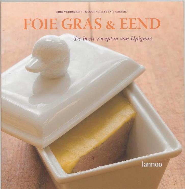 Foie gras & eend 9789020962284 E. Verdonck, Boeken, Kookboeken, Gelezen, Verzenden