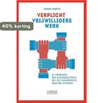 Vrijwilligerswerk verplicht 9789461643308 Thomas van kampen, Boeken, Verzenden, Zo goed als nieuw, Thomas van kampen