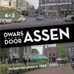 Dwars door Assen 9789023257486 Kitty Janssen, Boeken, Geschiedenis | Stad en Regio, Verzenden, Zo goed als nieuw, Kitty Janssen