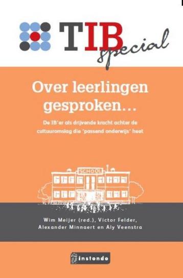 Over leerlingen gesproken ... / TIBtools 9789463170246, Verzenden, Victor Felder