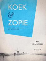 Koek & zopie 9789020419344 Johan Faber, Verzenden, Gelezen, Johan Faber