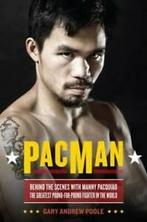 PacMan: Behind the Scenes with Manny Pacquiao--the Greatest, Gelezen, Verzenden, Gary Andrew Poole