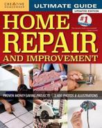Ultimate Guide to Home Repair & Improvement 9781580117838, Verzenden, Zo goed als nieuw, Editors Of Creative Homeowner