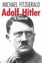 Adolf Hitler 9781862274426, Verzenden, Michael Fitzgerald
