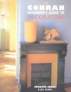 The Conran Beginners Guide to Decorating 9781850293002, Jocasta Innes, Jill Blake, Verzenden
