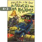 De pilletjes van opa Kakadoris / Boeboeks 9789065658531, Boeken, Verzenden, Gelezen, Marc de Bel