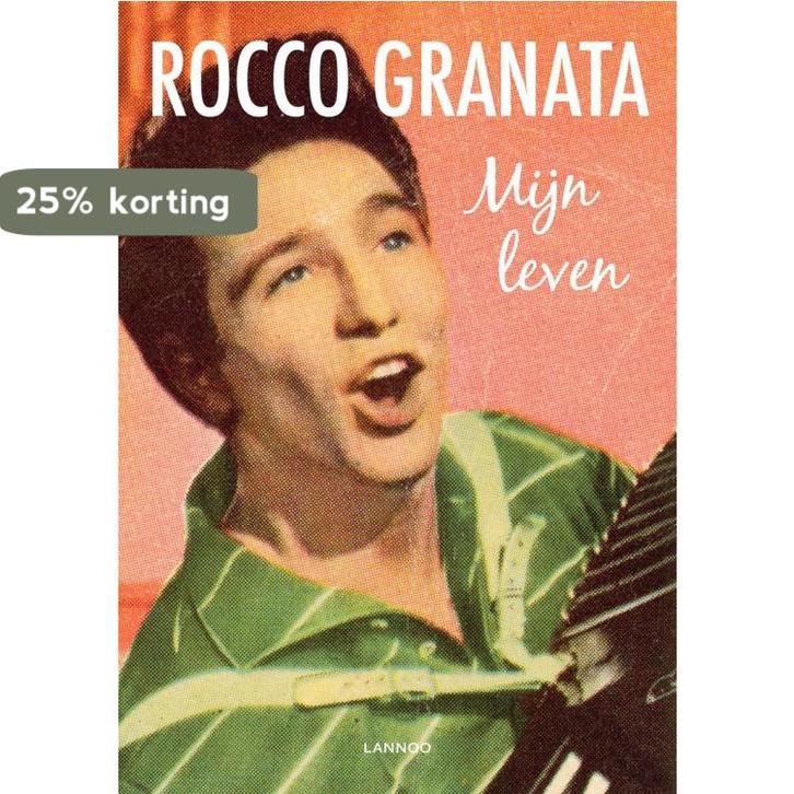 Mijn leven 9789401409964 Rocco Granata, Livres, Politique & Société, Envoi