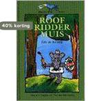 Roofridder Muis / Blauwe raven 9789038411620 E. de Koning, Verzenden, Gelezen, E. de Koning