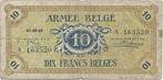 Belgium Armée Belge 10 Francs 1946 M#4, Timbres & Monnaies, Verzenden