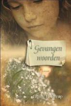 Gevangen woorden 9789029708845 Ginny L. Yttrup, Verzenden, Gelezen, Ginny L. Yttrup