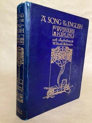 Rudyard Kipling / W. Heath Robinson - A Song of the English