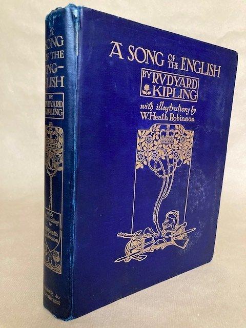 Rudyard Kipling / W. Heath Robinson - A Song of the English, Antiek en Kunst, Antiek | Boeken en Manuscripten
