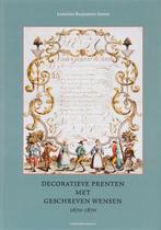 Decoratieve prenten met geschreven wensen 1670-1870, Verzenden, Zo goed als nieuw, L. Buijnsters-Smets