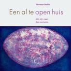 Een al te open huis 9789401300346 Herman Smith, Verzenden, Zo goed als nieuw, Herman Smith