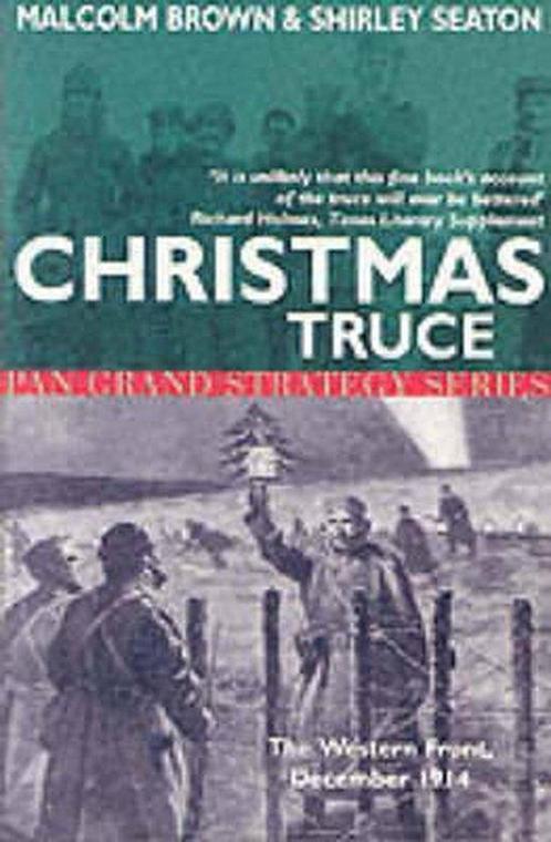 Christmas Truce 9780330390651 Malcolm Shirley Brown Seaton, Boeken, Overige Boeken, Gelezen, Verzenden