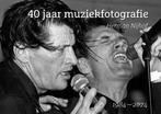 40 jaar Muziekfotografie 9789493383050 Herman Nijhof, Verzenden, Zo goed als nieuw, Herman Nijhof