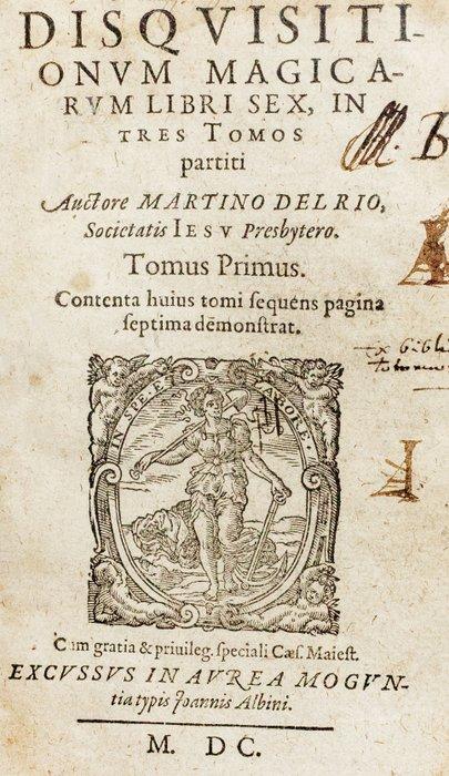 Delrio - Disquisitionum Magicarum - 1600, Antiquités & Art, Antiquités | Livres & Manuscrits