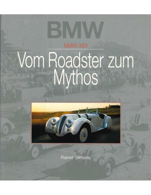 BMW 328, VOM ROADSTER ZUM MYTHOS, Livres, Autos | Livres, Enlèvement ou Envoi