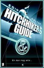 En dan nog iets / Hitchhikers guide / 6 9789022556597, [{:name=>'Eoin Colfer', :role=>'A01'}, {:name=>'Lia Belt', :role=>'B06'}]