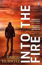 Into the Fire 9781405928588 Gregg Hurwitz, Verzenden, Gregg Hurwitz