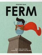 Ferm / Ferm / 1 9789082680317 Tirza van Schie, Boeken, Kinderboeken | Jeugd | 13 jaar en ouder, Verzenden, Zo goed als nieuw, Tirza van Schie