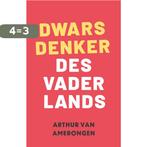 Dwarsdenker des Vaderlands 9789081837262 G.H.B. Hiltermann, Boeken, Verzenden, Zo goed als nieuw, G.H.B. Hiltermann