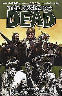 The Walking Dead Volume 19 TP: March to War  Kirkman,..., Livres, Livres Autre, Envoi