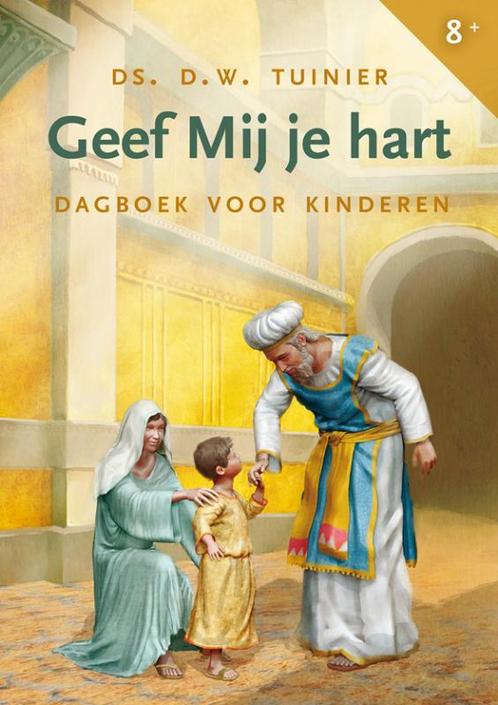 Geef mij je hart 9789033122811 D.W. Tuinier, Boeken, Godsdienst en Theologie, Gelezen, Verzenden